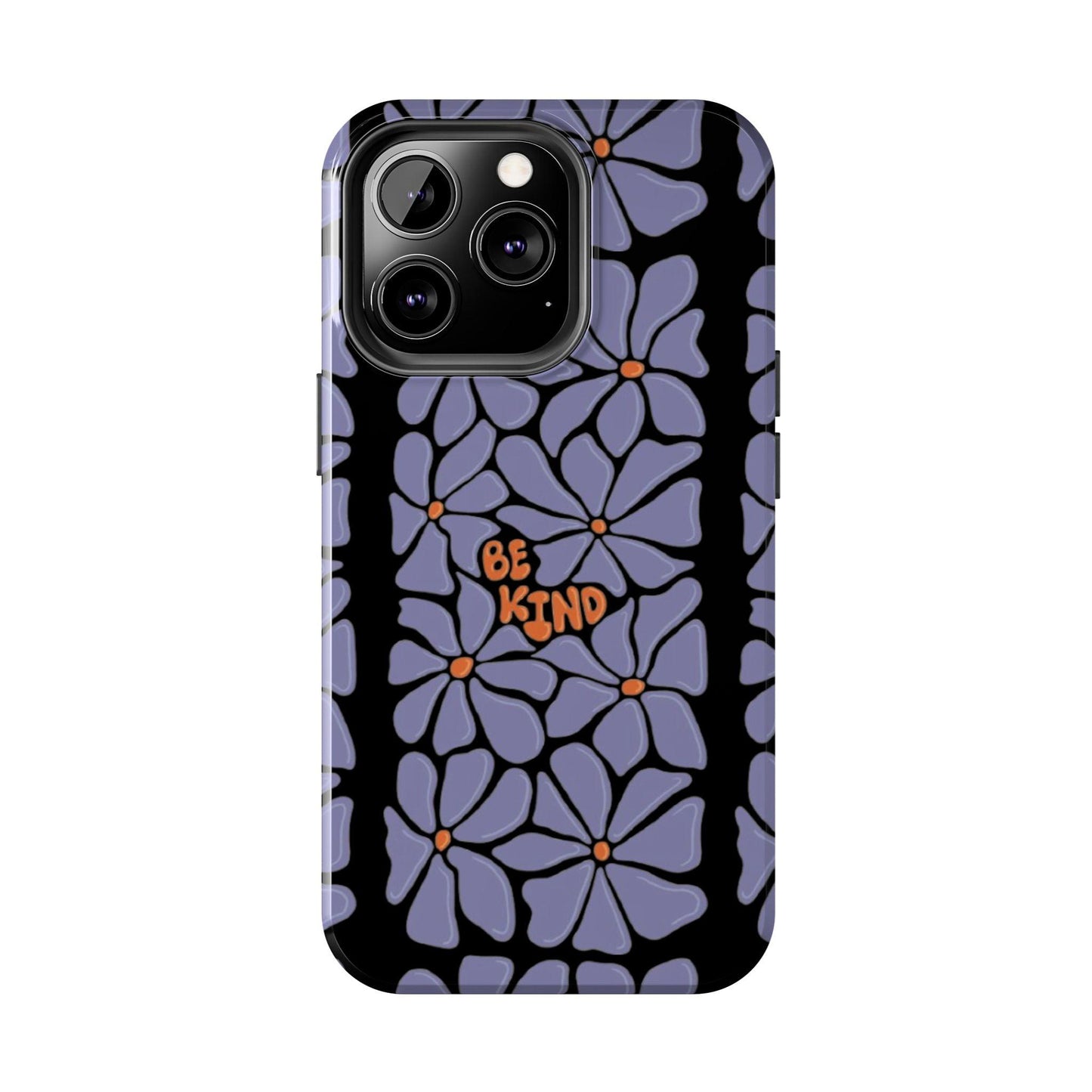 Be Kind Floral Tough iPhone Cases