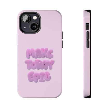 Make Today Epic Tough iPhone Cases