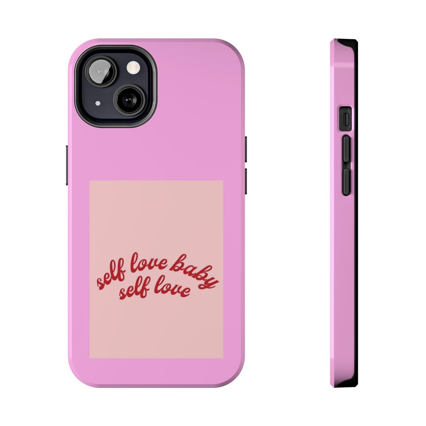 Self Love Baby Tough iPhone Cases