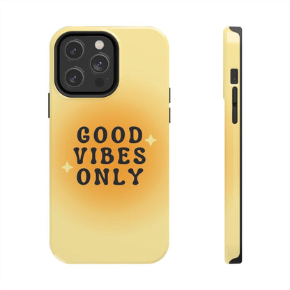 Sunshine Good Vibes Tough iPhone Cases