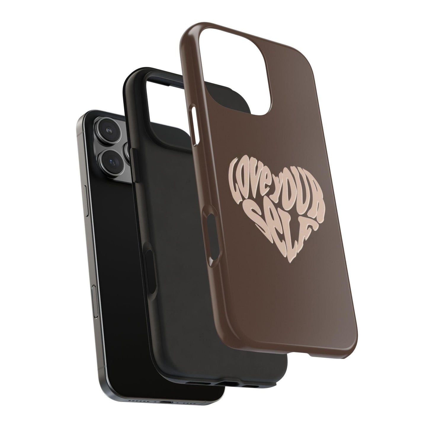 Love Your Self Tough iPhone Cases in Chocolate Brown