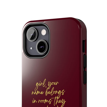 "Your Name Belongs" Tough Women Empowerment iPhone Cases