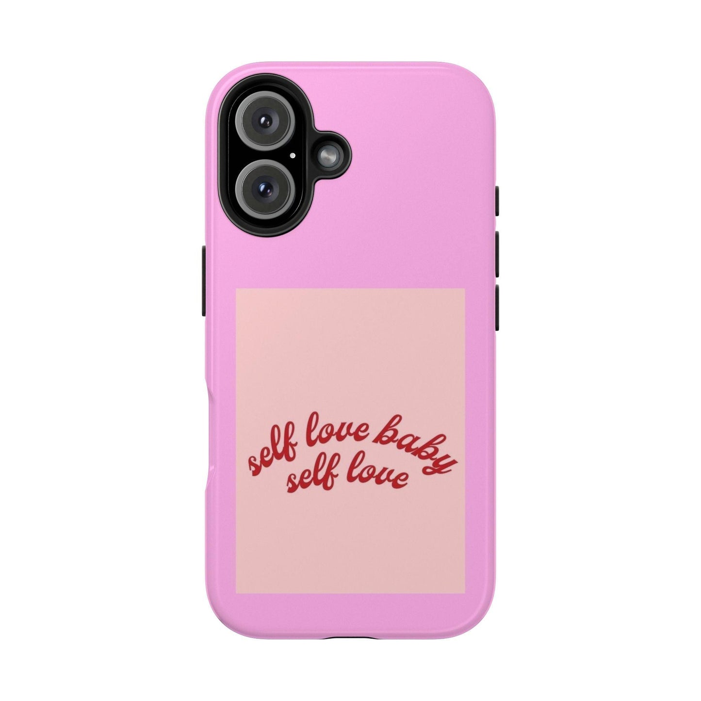 Self Love Baby Tough iPhone Cases