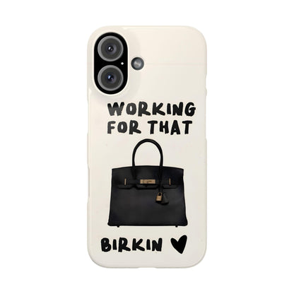 Working for that Luxe Bag Slim iPhone Cases