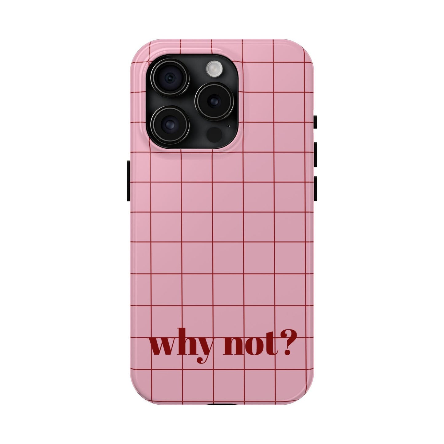 why not? Quirky Tough iPhone Cases - Pink & Red