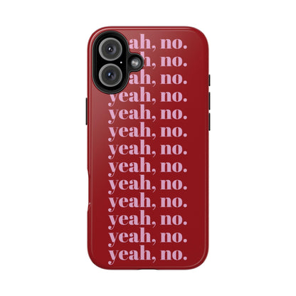 yeah, no. Quirky Tough iPhone Cases in red