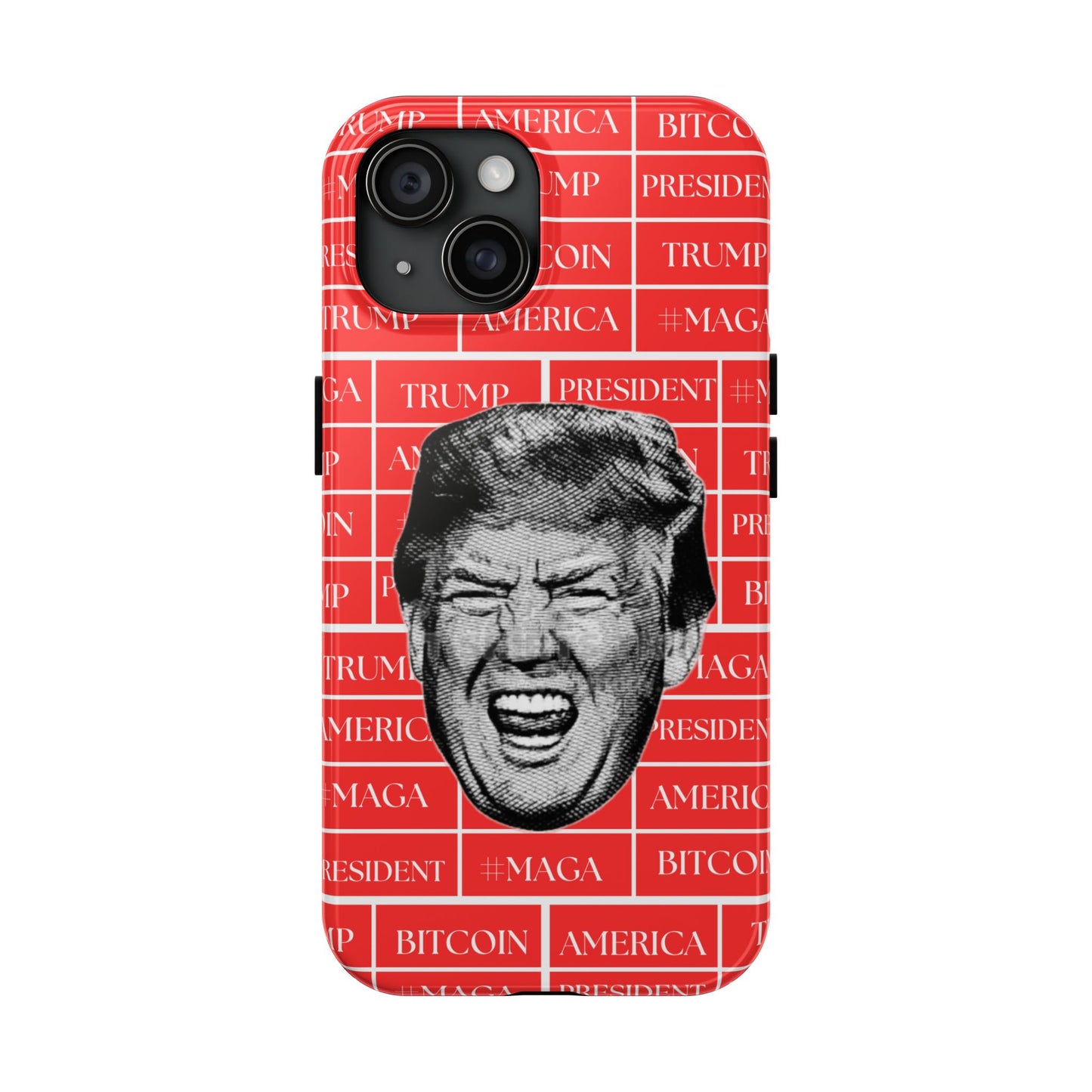 Bold Donald Trump Tough Phone Case - #MAGA & Bitcoin Design