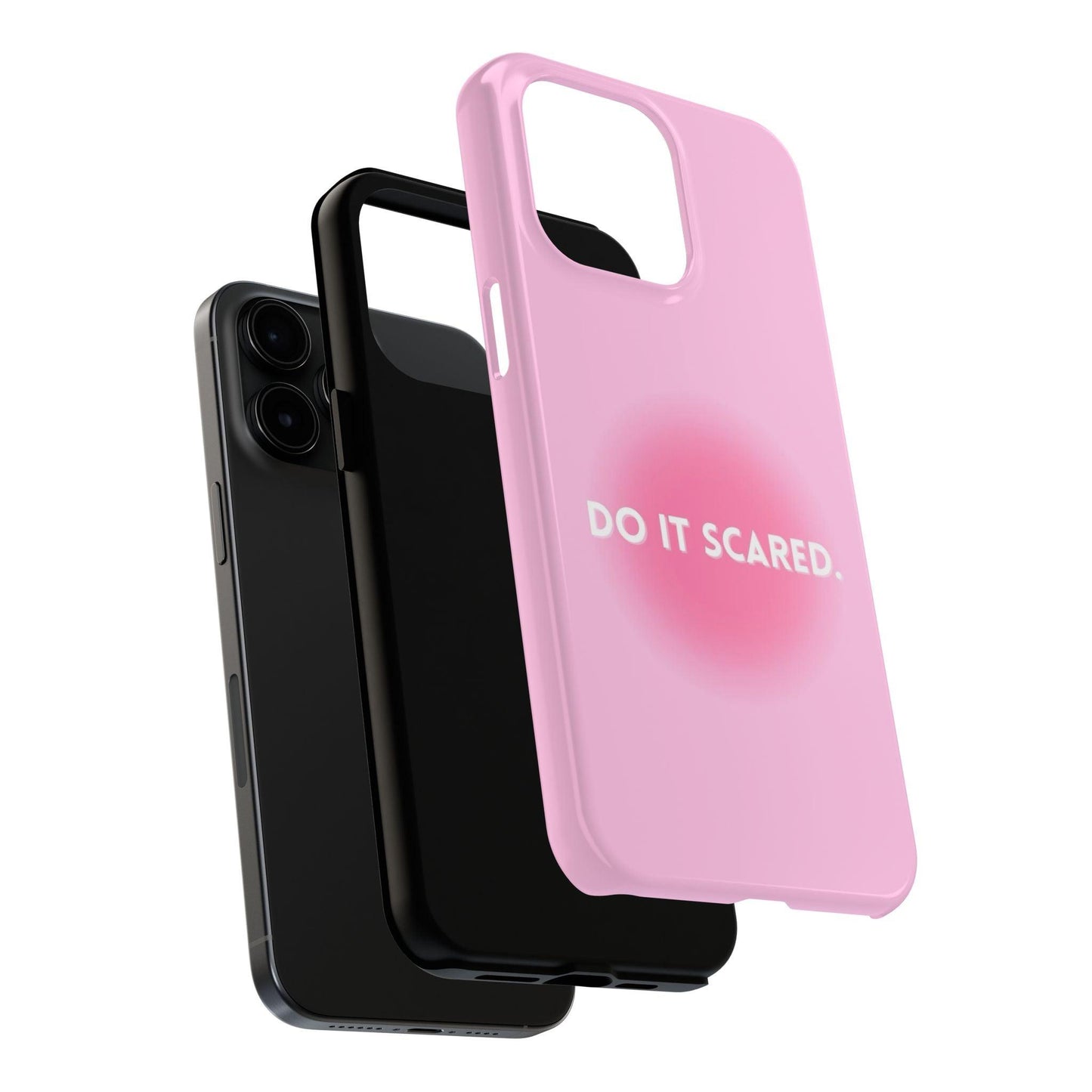 Do It Scared Tough iPhone Cases in Pink Aura