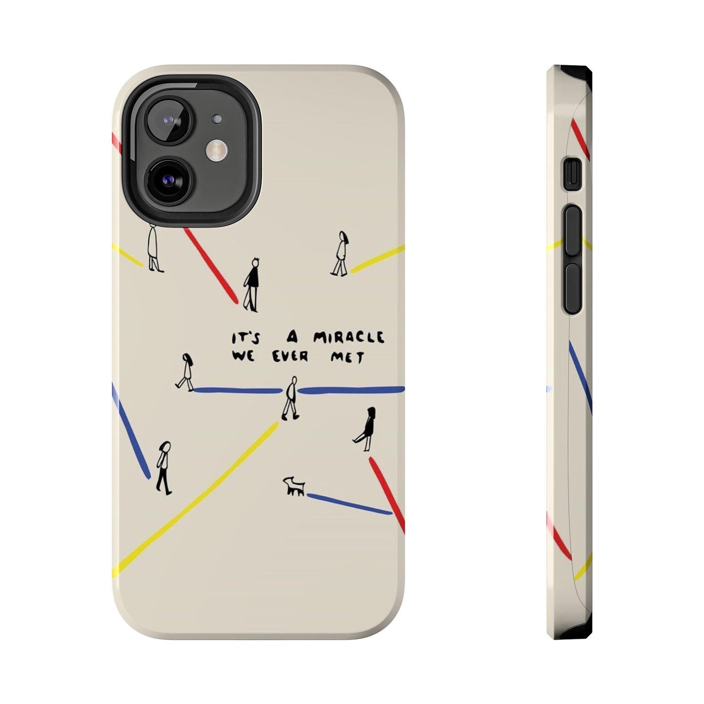 Its a Miracle WE Ever Met - Valentines iPhone Cases