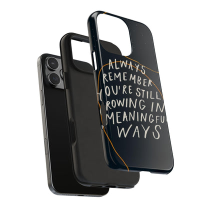 Always Growing Tough iPhone Cases