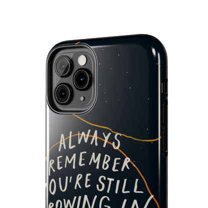 Always Growing Tough iPhone Cases