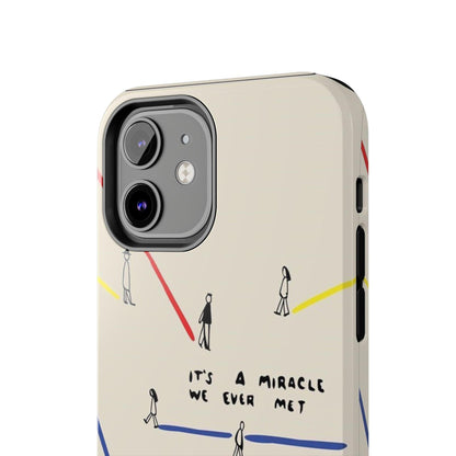 Its a Miracle WE Ever Met - Valentines iPhone Cases