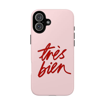 Très Bien Phone Case
