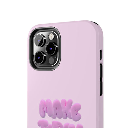 Make Today Epic Tough iPhone Cases