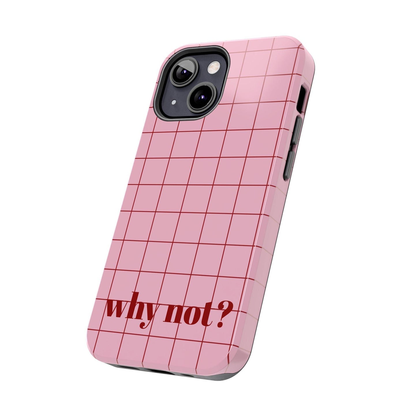 why not? Quirky Tough iPhone Cases - Pink & Red