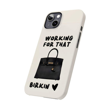 Working for that Luxe Bag Slim iPhone Cases