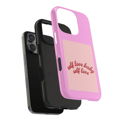 Self Love Baby Tough iPhone Cases