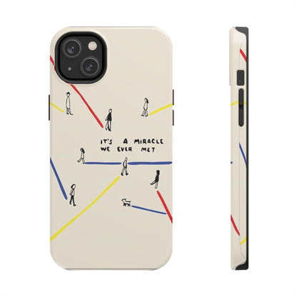 Its a Miracle WE Ever Met - Valentines iPhone Cases