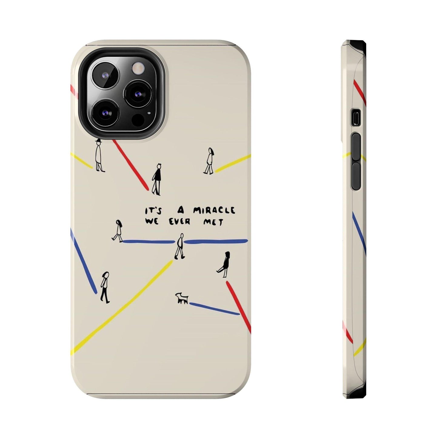 Its a Miracle WE Ever Met - Valentines iPhone Cases