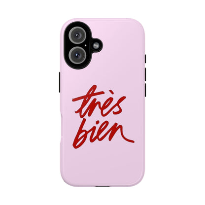 Très Bien Phone Case