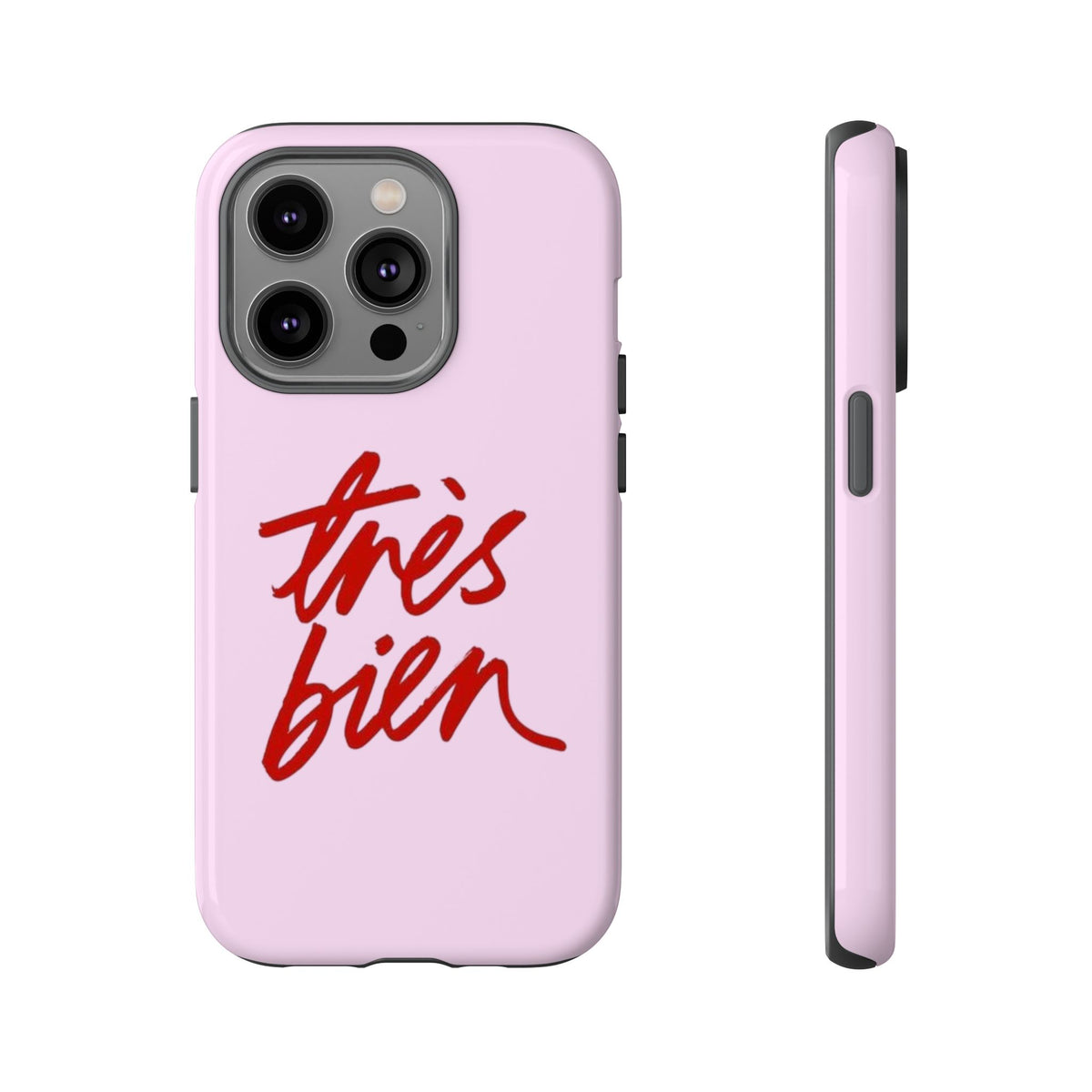 Très Bien Phone Case