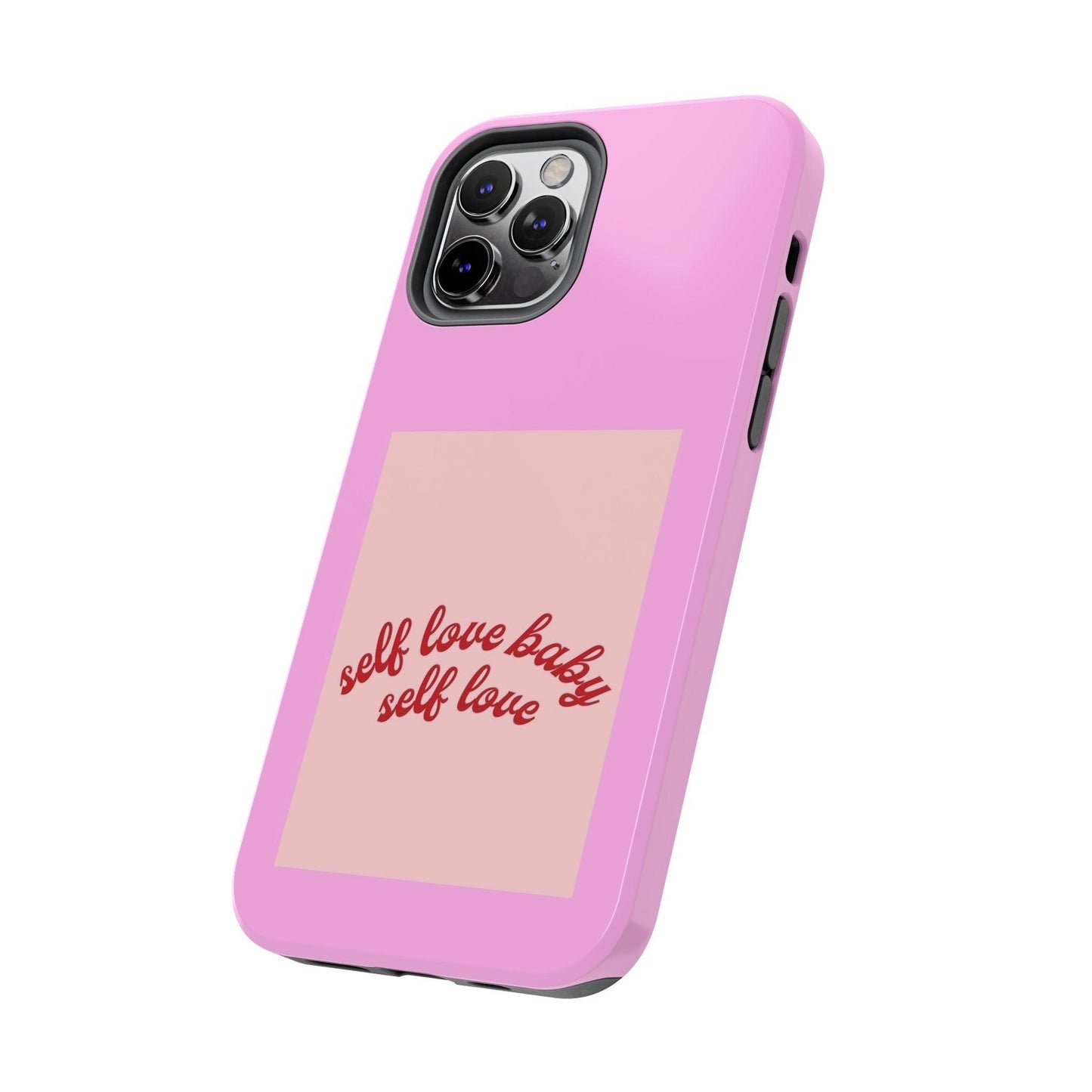 Self Love Baby Tough iPhone Cases