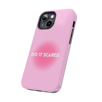 Do It Scared Tough iPhone Cases in Pink Aura