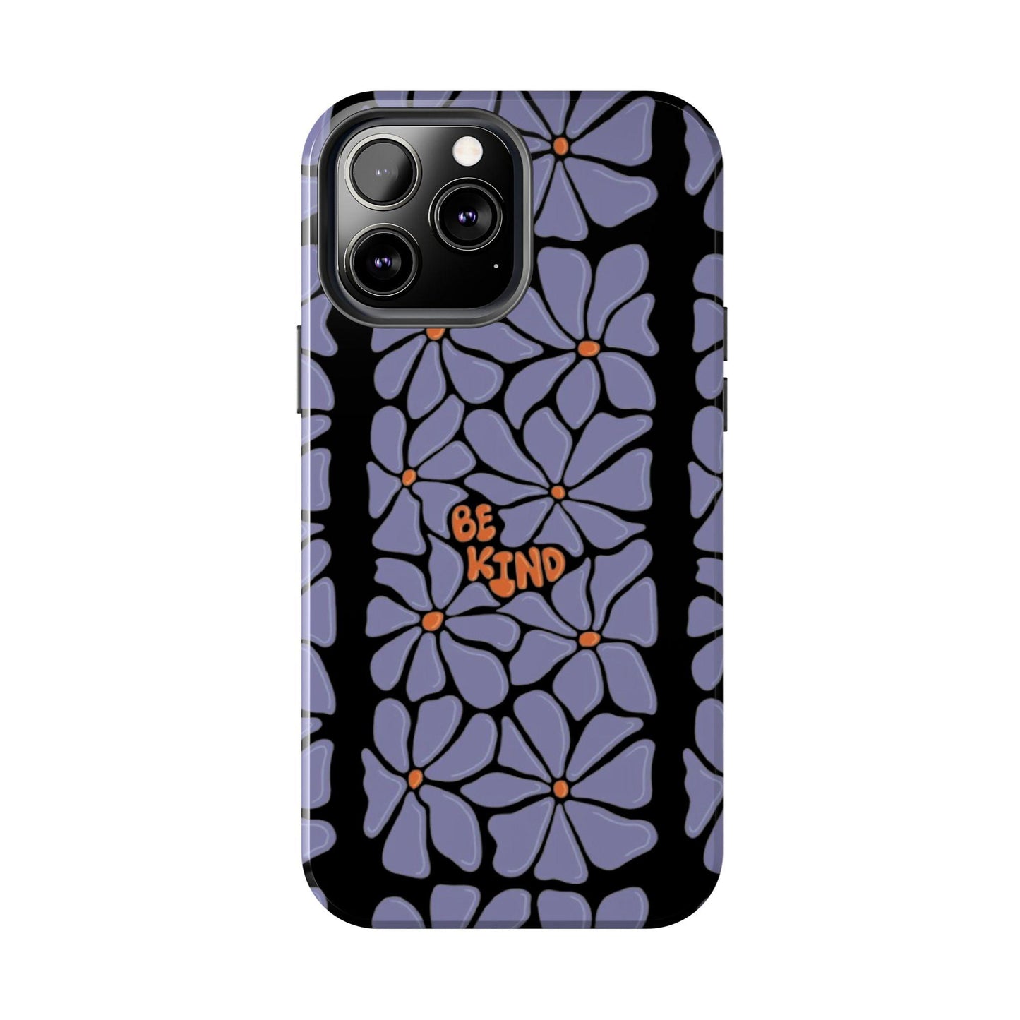 Be Kind Floral Tough iPhone Cases