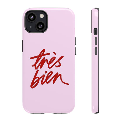 Très Bien Phone Case