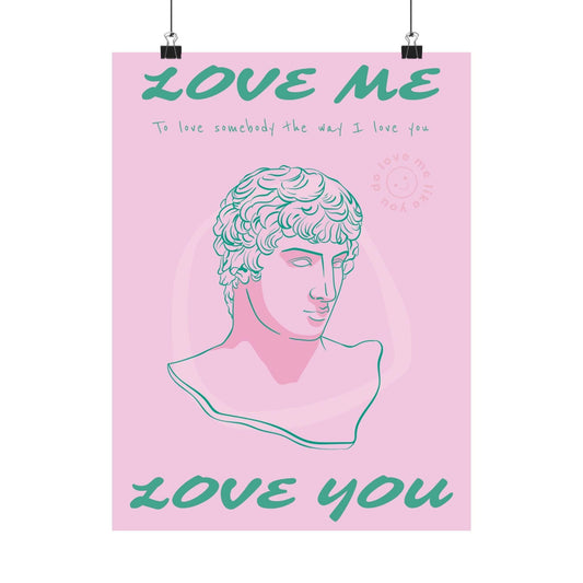 Love Me Love You - Greek Matte Vertical Posters in Pink