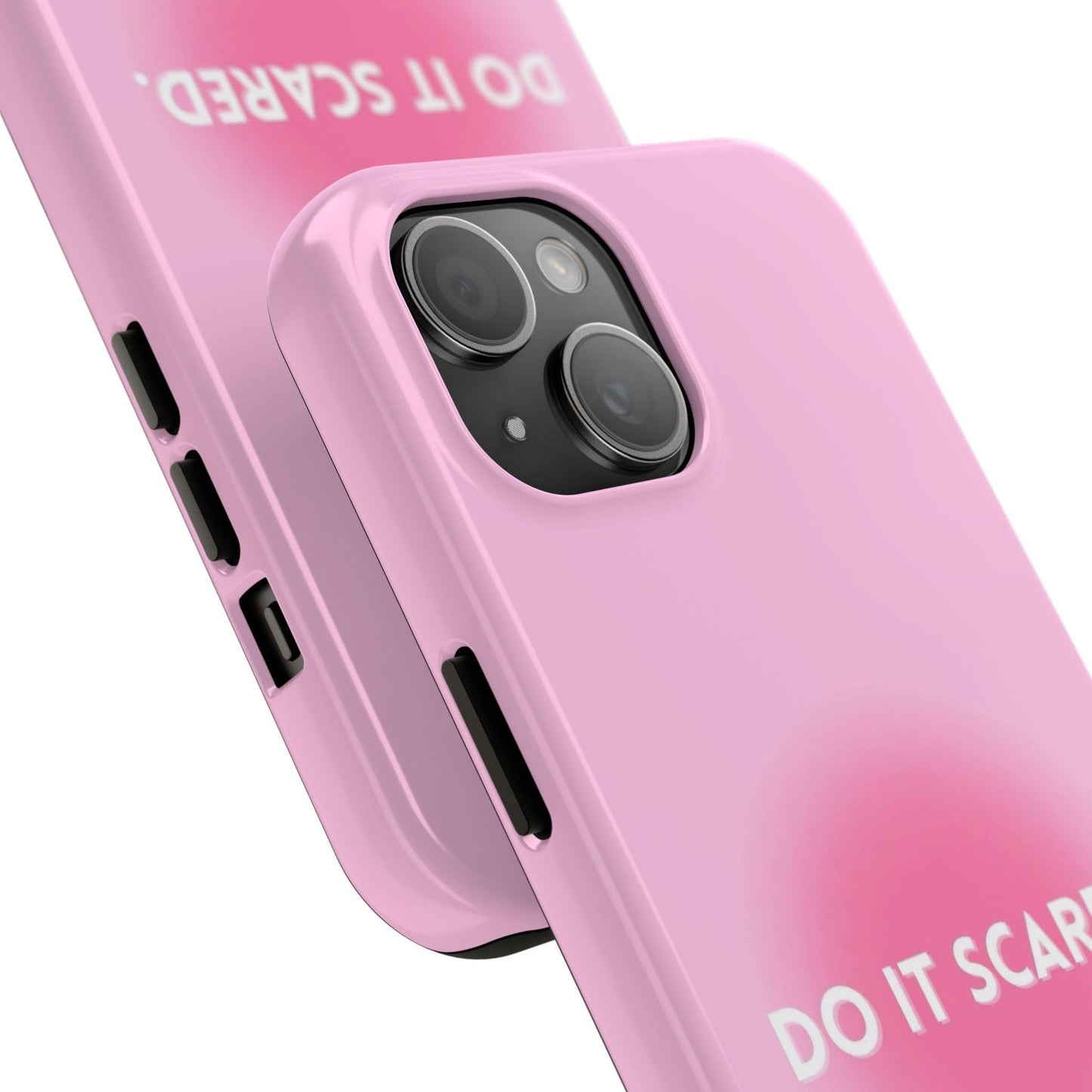 Do It Scared Tough iPhone Cases in Pink Aura