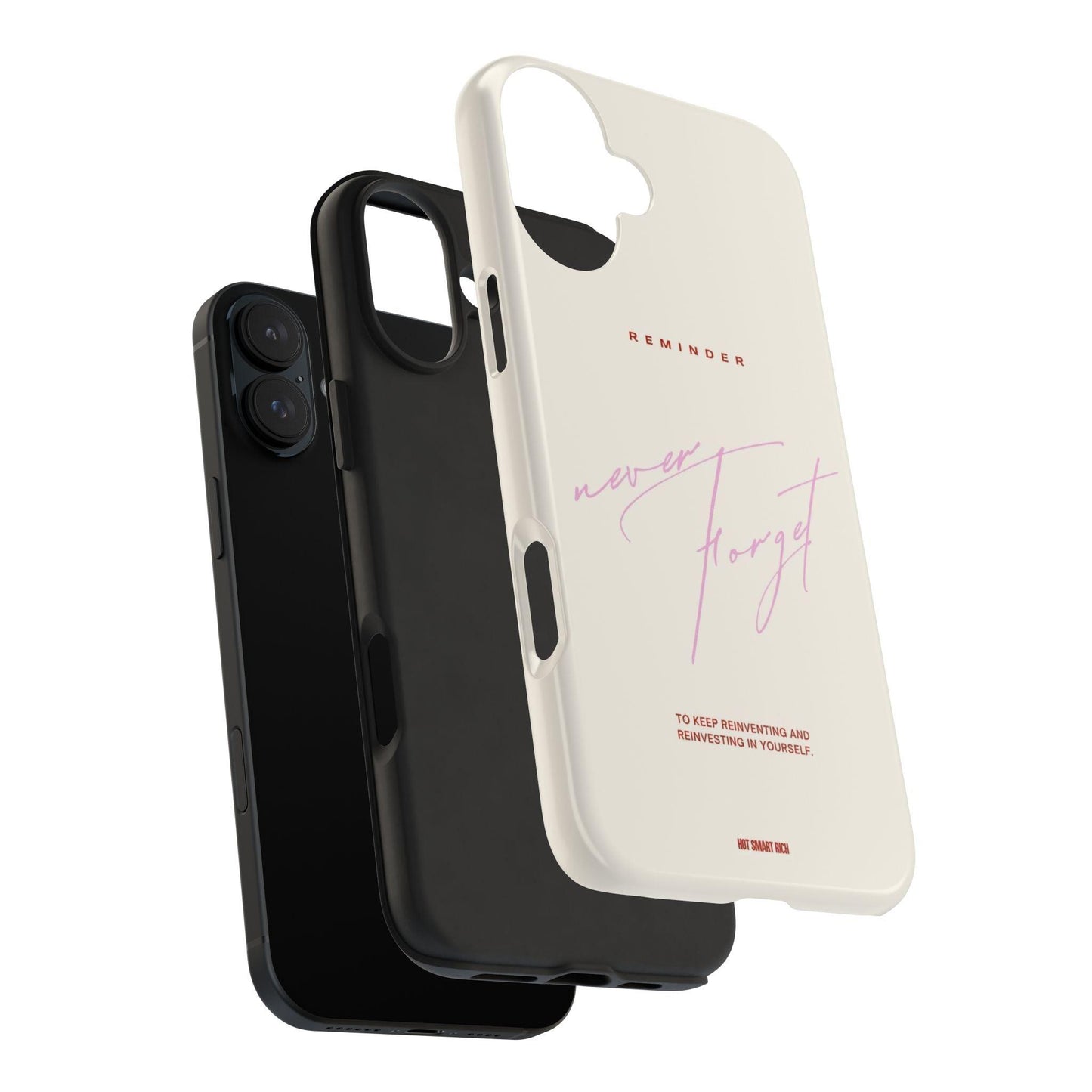 Reminder to Never Forget Tough iPhone Cases