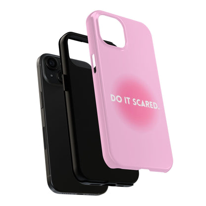 Do It Scared Tough iPhone Cases in Pink Aura