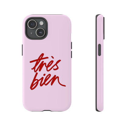 Très Bien Phone Case