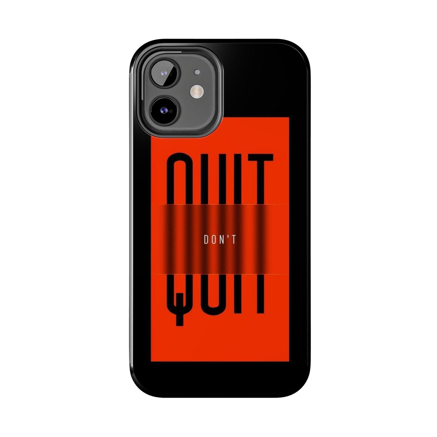 Don't Quit Tough iPhone Cases