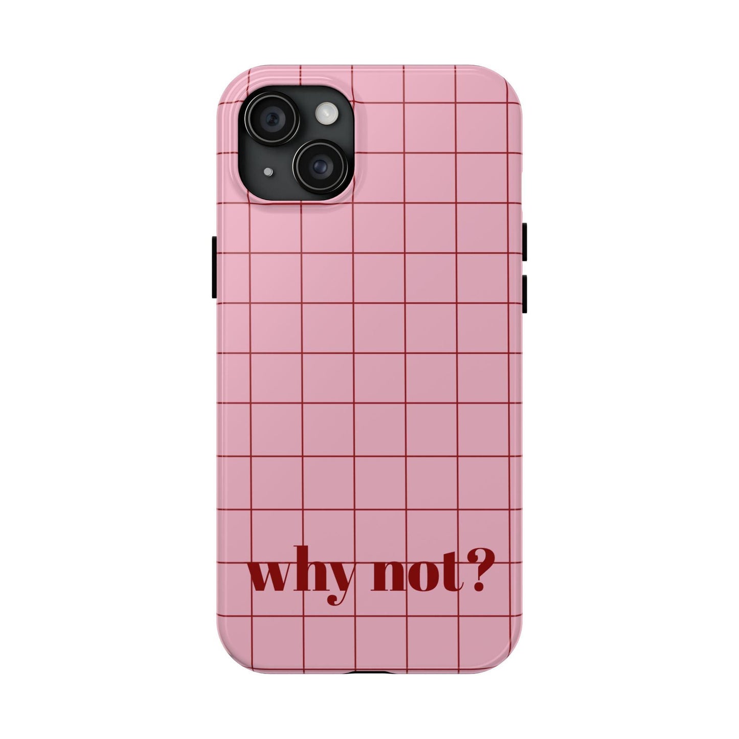 why not? Quirky Tough iPhone Cases - Pink & Red