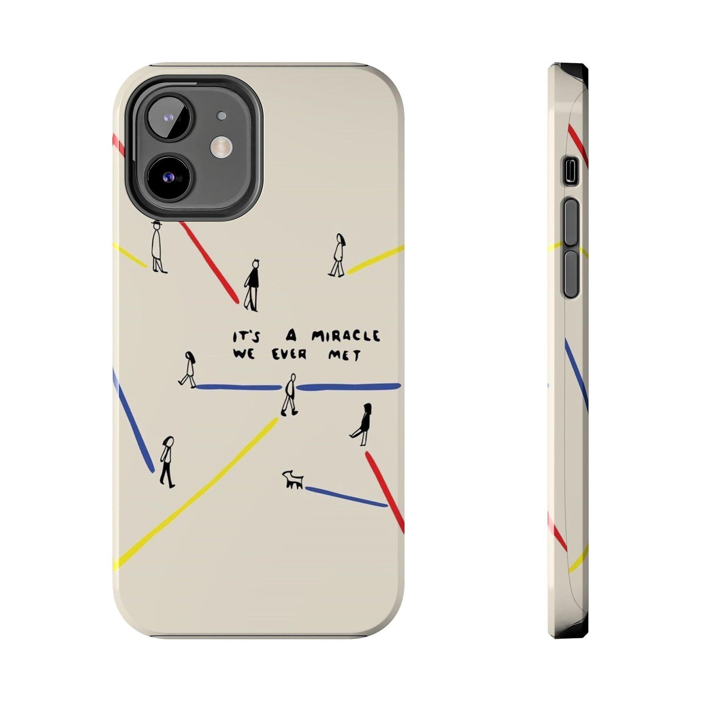 Its a Miracle WE Ever Met - Valentines iPhone Cases