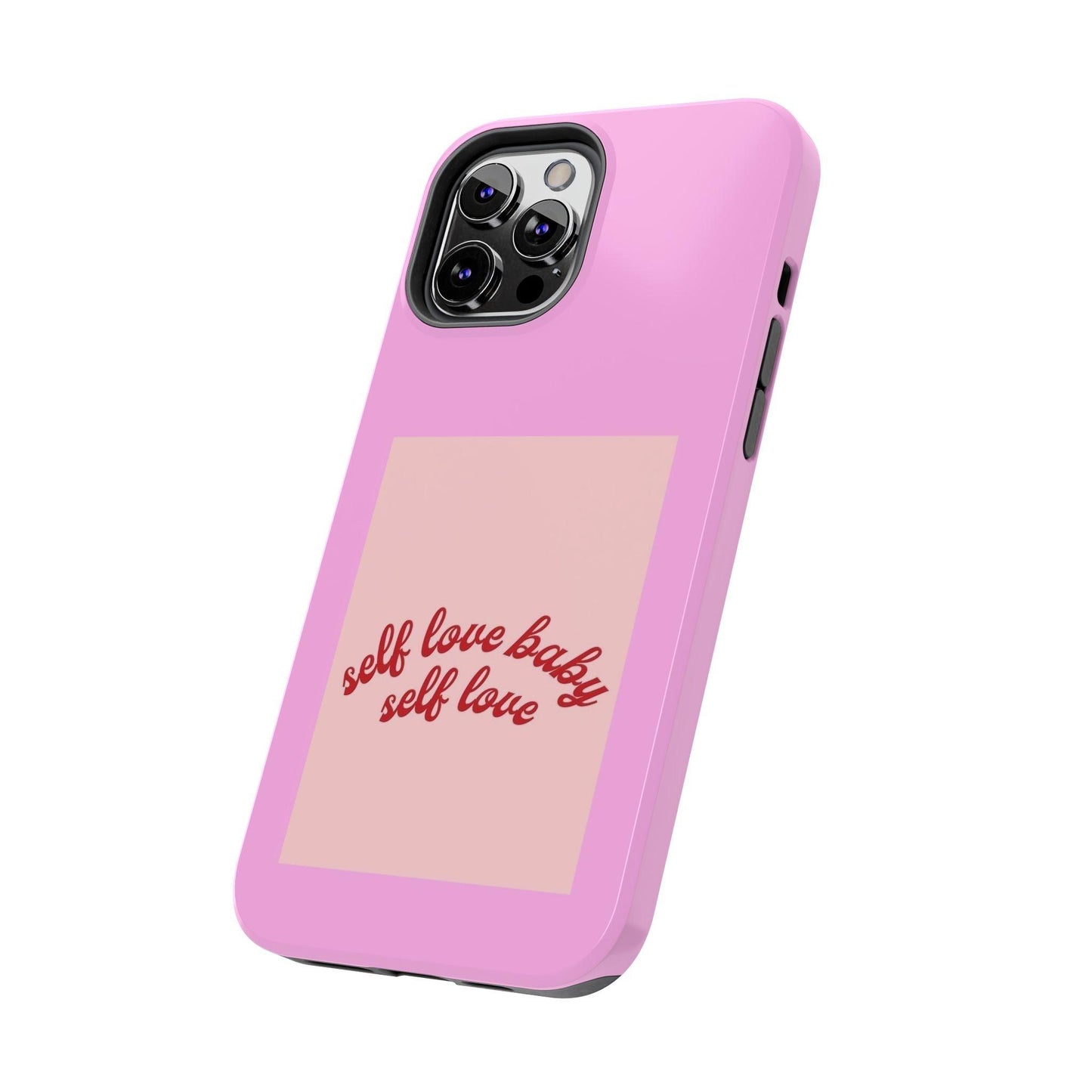 Self Love Baby Tough iPhone Cases