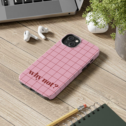 why not? Quirky Tough iPhone Cases - Pink & Red