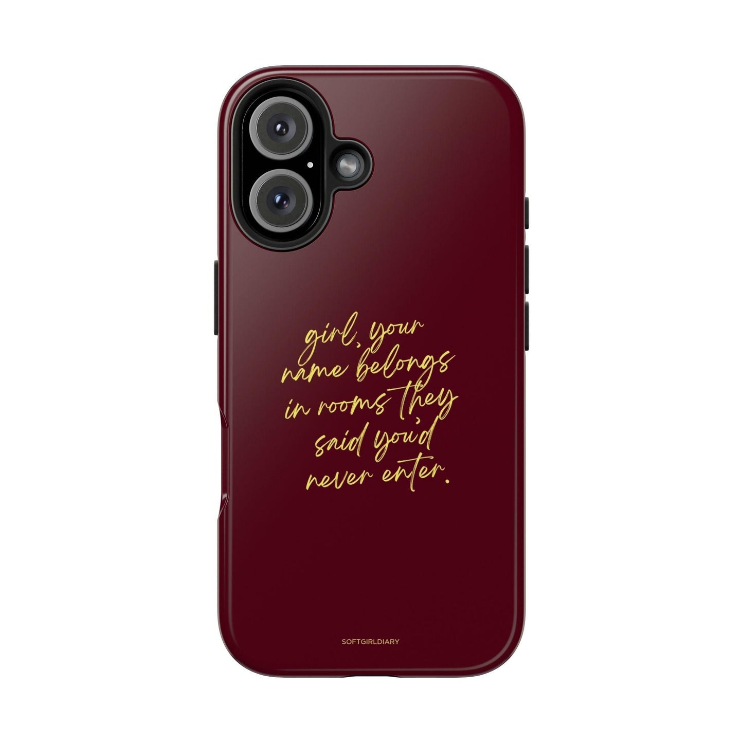 "Your Name Belongs" Tough Women Empowerment iPhone Cases