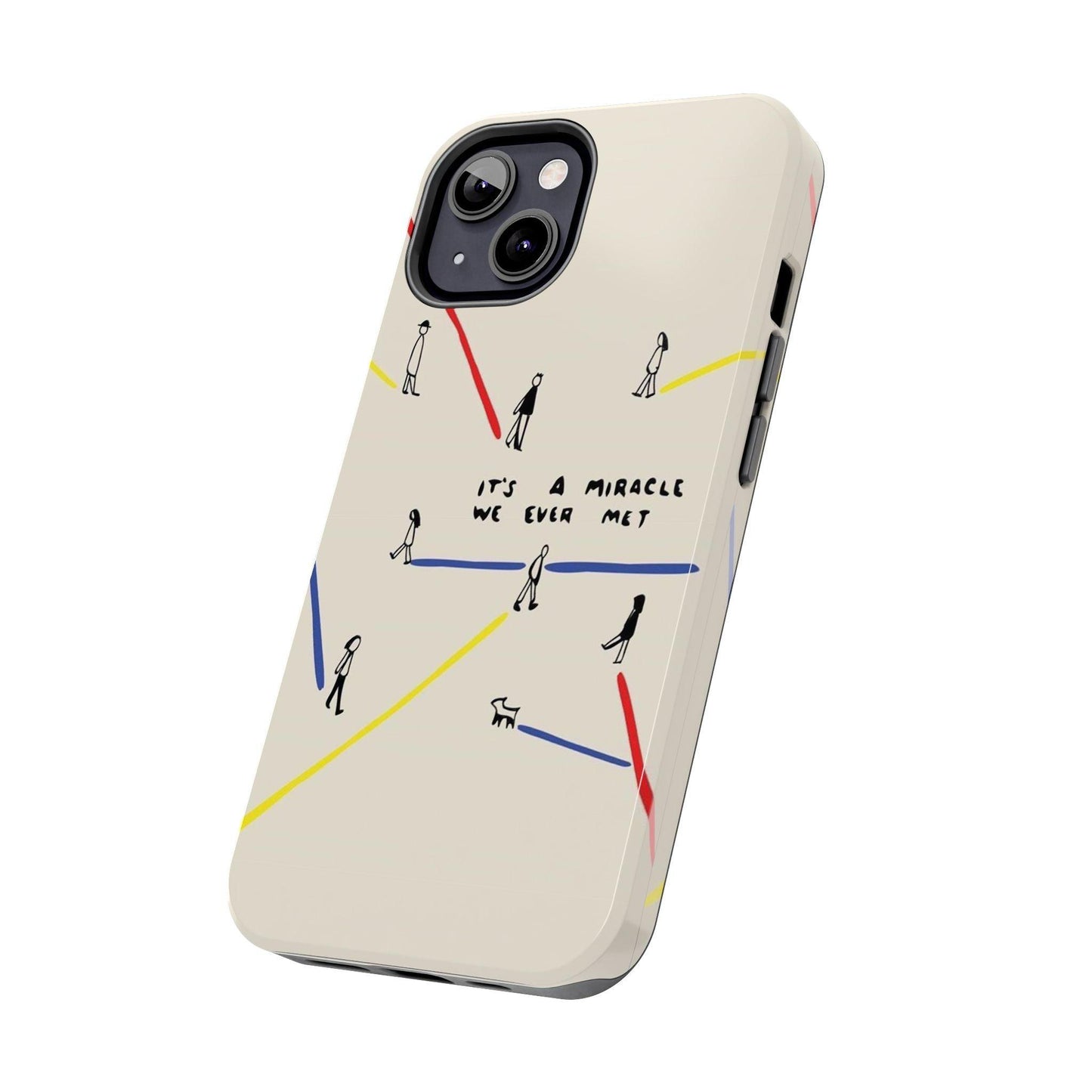 Its a Miracle WE Ever Met - Valentines iPhone Cases