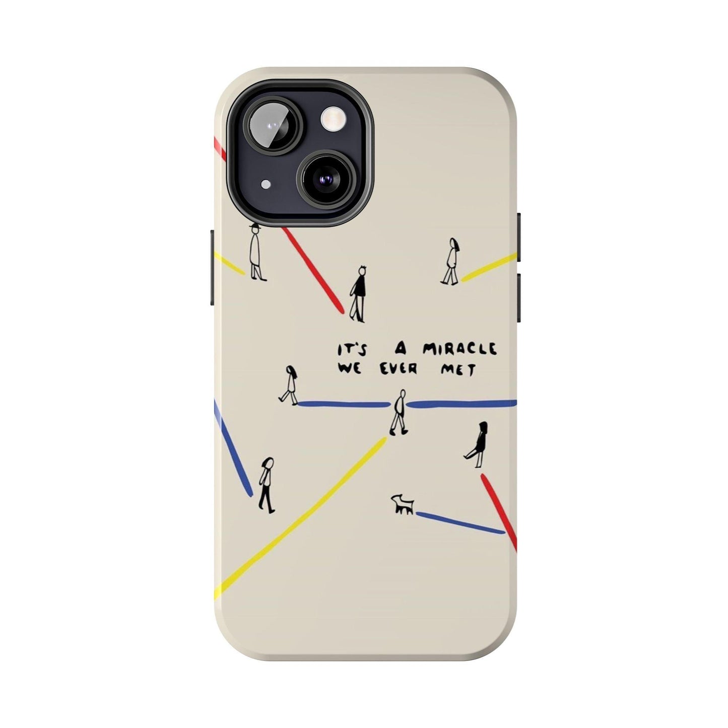 Its a Miracle WE Ever Met - Valentines iPhone Cases