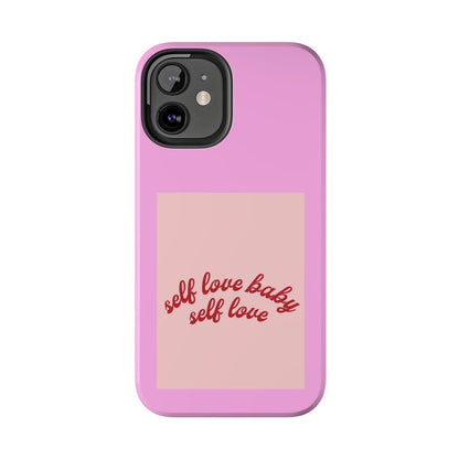 Self Love Baby Tough iPhone Cases