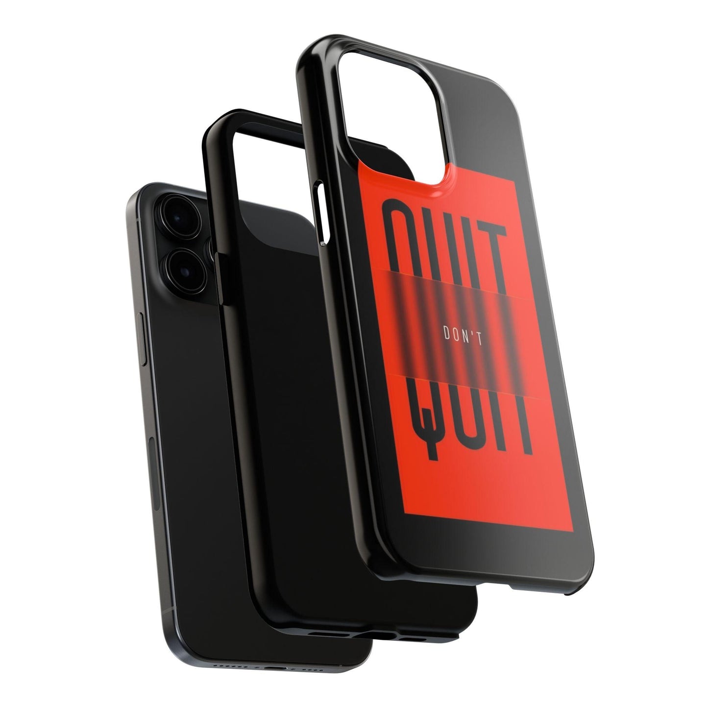 Don't Quit Tough iPhone Cases