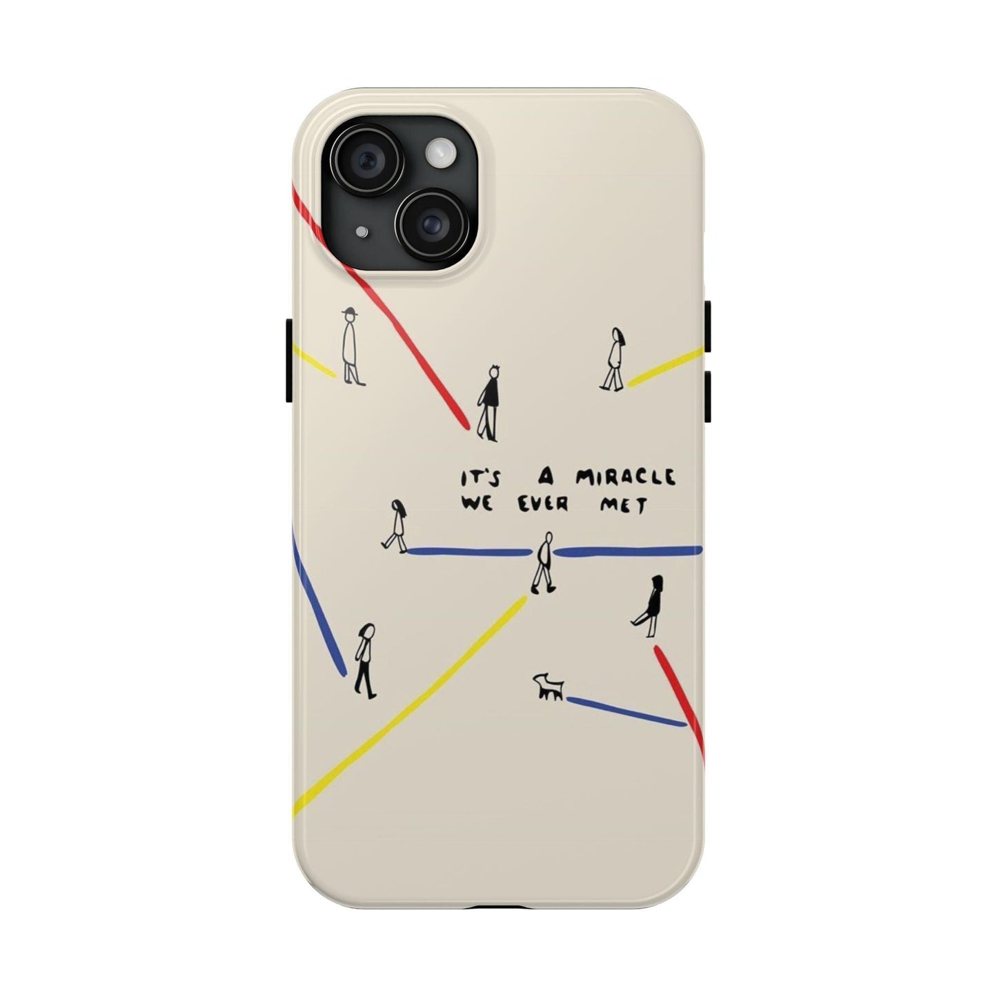 Its a Miracle WE Ever Met - Valentines iPhone Cases