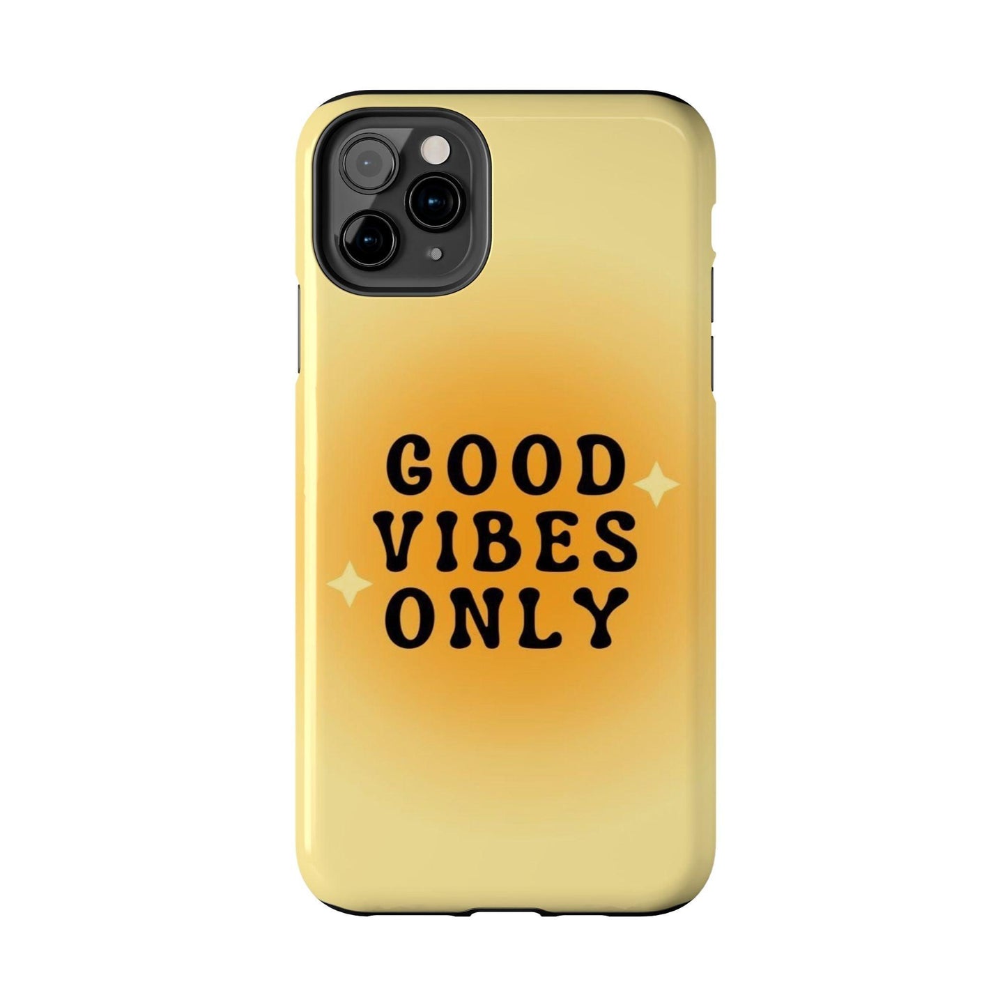 Sunshine Good Vibes Tough iPhone Cases