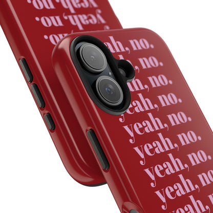 yeah, no. Quirky Tough iPhone Cases in red