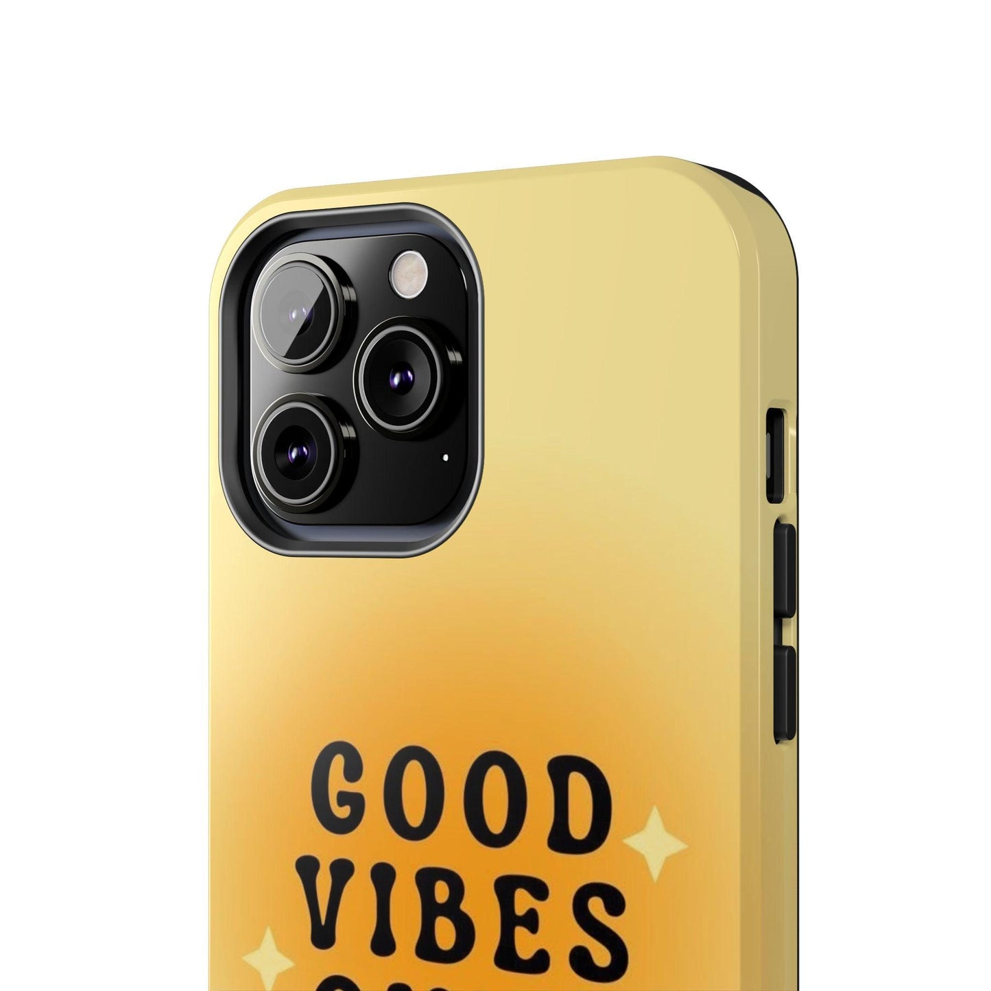 Sunshine Good Vibes Tough iPhone Cases