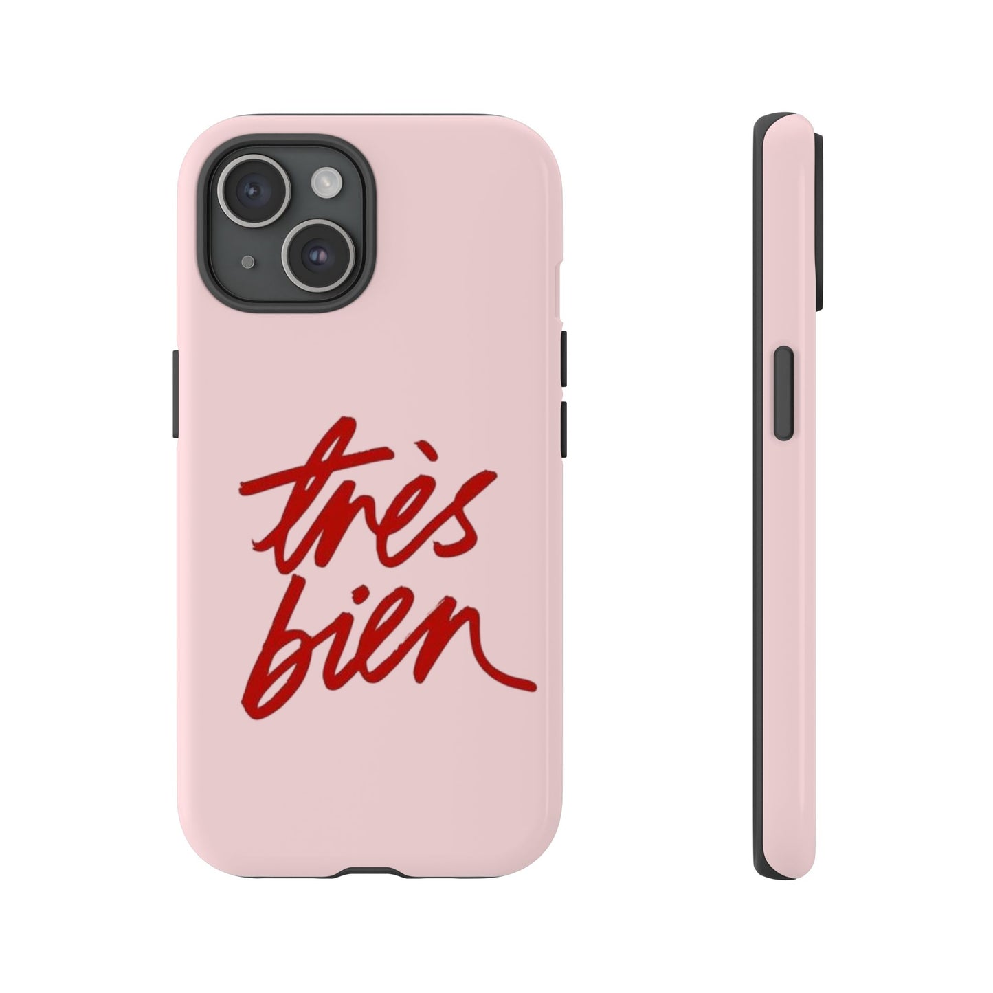 Très Bien Phone Case