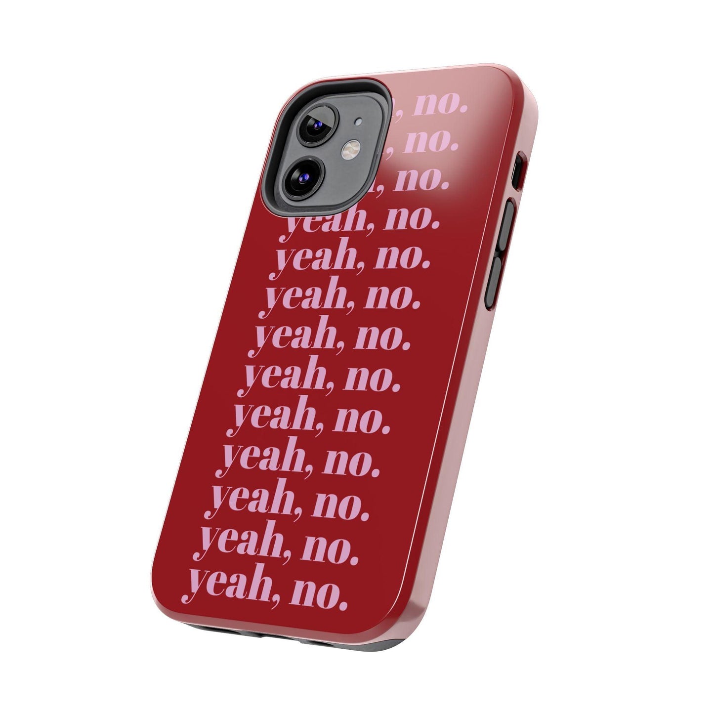 yeah, no. Quirky Tough iPhone Cases in red